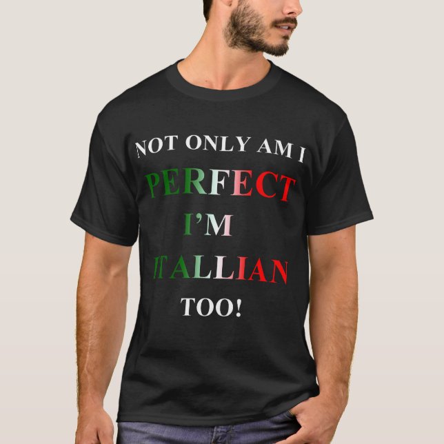 T-shirt Perfectionnez non seulement, Itallian aussi (Devant)