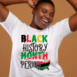T-shirt Période du mois de l'histoire des Noirs