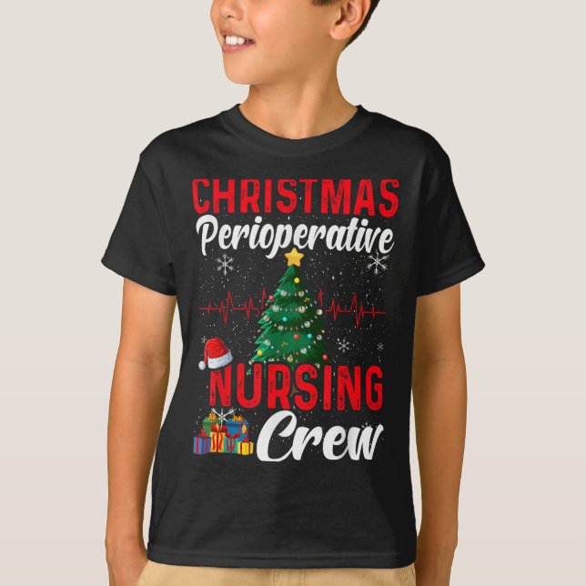 T-shirt Perioperative Nurse Pre Op Nursing Christmas Crew  (Devant)