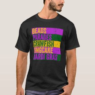 T-shirt Perles Parades Crawfish Kingcake Funny Mardi Gras 