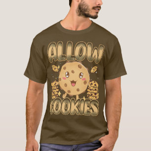 T-shirt Permettre Les Cookies, La Cuisine De Cookie, Funny