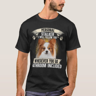 T-shirt Personal Stalker Je Vais Vous Suivre Papillon Lots