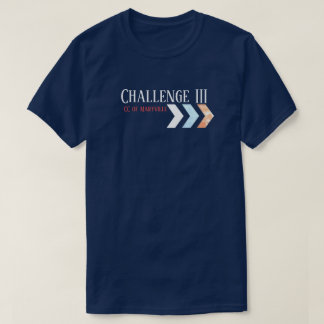 T-shirt Personalize It! Classical Conversations Challenge