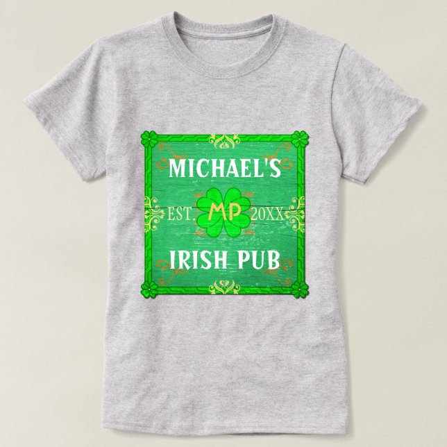 T-shirt Personnalisable Votre Nom Irish Pub Green (Design devant)