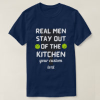 personnalisation Real Men Stay Out of the Kitchen