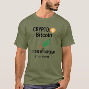 T-shirt personnalisé Bitcoin Chart Whisperer