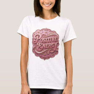 T-shirt personnalisé énergie positive rose frappan