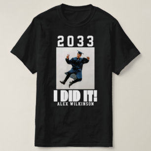 T-shirt PERSONNALISÉ J'AI FAIT IT Bold Script amusant Phot