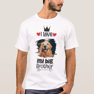 T-shirt Personnalisé J'aime mon chien Big Brother Photo
