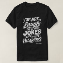Personnalisé J'essaie De Ne Pas Rire De Mes Propre