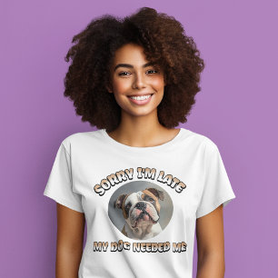 T-shirt Personnalisé Mon Chien Avait Besoin De Moi - T-Shi