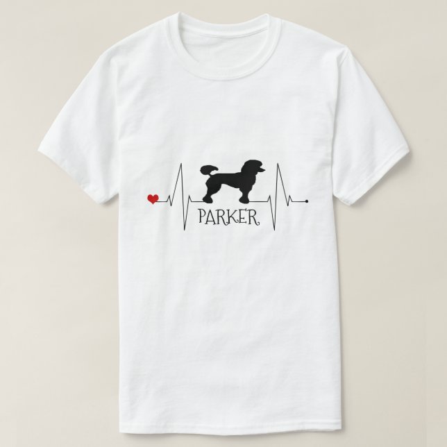 T-shirt Personnalisé Poodle Love My Dog Heart Beat (Design devant)