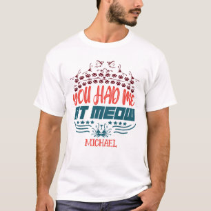 T-shirt Personnalisé Vous M'Avez Eu À HELLO Amoureux des c