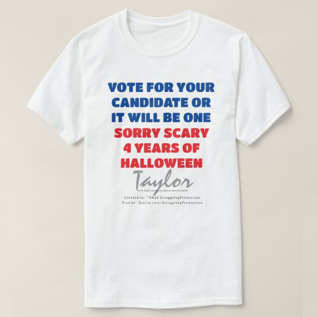 T-SHIRT PERSONNALISER VOTRE NOM VOTE-OU SCARY 4 YRS-HALLOW (Design devant)