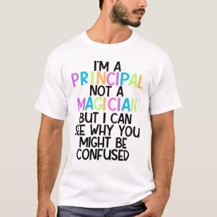 T-shirt Personnalité principale Je suis un principal, pas