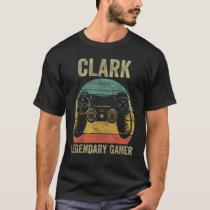 T-shirt Personnalized Legendary Gamer Clark Name Video Gam