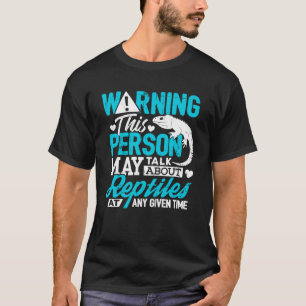 T-shirt Personne avertissant du reptile Parler de l'éleveu