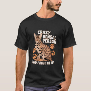 T-shirt Personne Bengale Folle Et Fière De L'être Chat