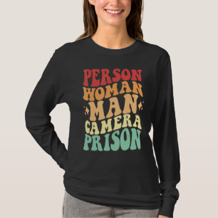 T-shirt Personne Femme Homme Caméra Prison Drôle Dit Drôle