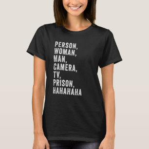 T-shirt Personne Femme Homme Caméra TV Prison Hahaha