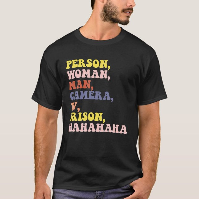 T-shirt Personne, Femme, Homme, Caméra, TV, Prison, Hahaha (Devant)