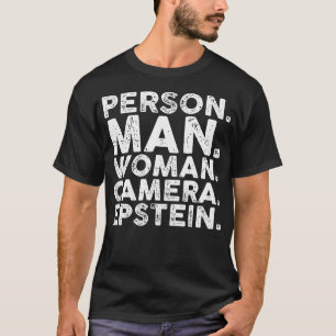 T-shirt Personne Homme Femme Appareil photo Epstein