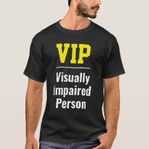 Personne malvoyante VIP