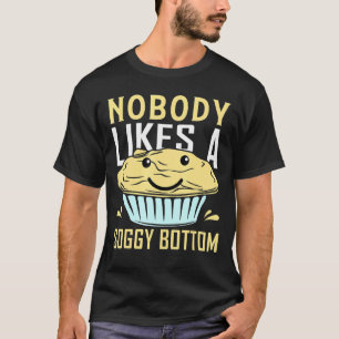 T-shirt Personne N'Aime Un Gâteau De Cuisson À Base De Sog
