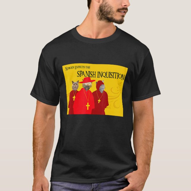 T-shirt Personne Ne S'Attend À L'Inquisition Espagnole (Devant)
