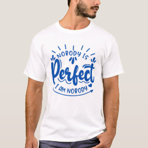 T-shirt Personne n'est parfait