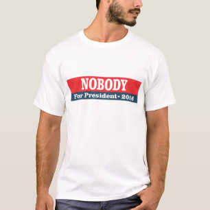 T-shirt Personne pour le président 2016