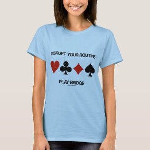 T-shirt perturber votre pont de jeu de routine (quatre cos
