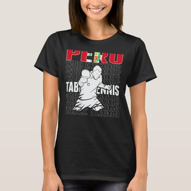 T-shirt Peru Table Tennis   Support Peruvian Ping Pong Tea (Devant)