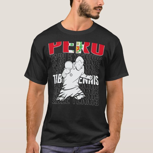 T-shirt Peru Table Tennis   Support Peruvian Ping Pong Tea (Devant)