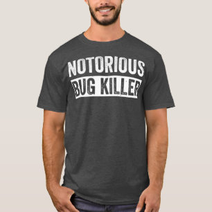 T-shirt Pest Control Bug Exterminator Bug Killer Funny