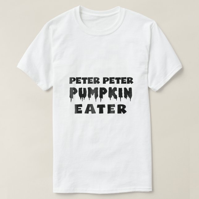 T-shirt Peter Peter Citrouille Mangeur drôle Costume d'Hal (Design devant)