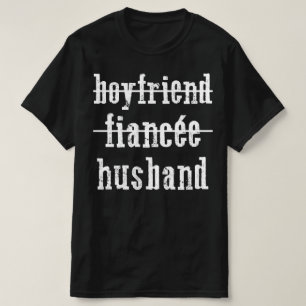 T-shirt petit ami fiancé mari
