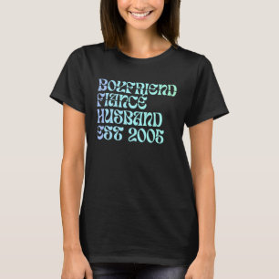 T-shirt Petit ami fiancé mari depuis 2005 anniversaire de