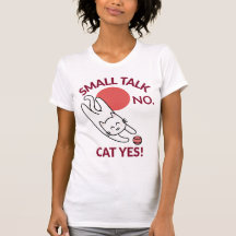 Petit bavardage non. Chat oui ! Introverti amateur