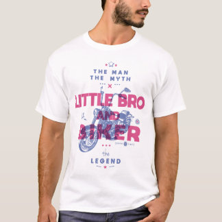 T-shirt Petit frère et motard l'homme le mythe la légende