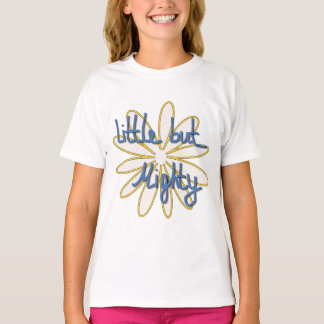 T-shirt Petit Mais Puissant | Style Authentique