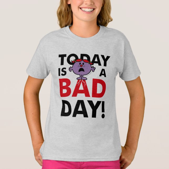 T-shirt Petite Miss Naughty | Aujourd'hui est une mauvaise (Devant)