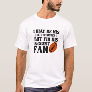 T-shirt Petite Soeur Plus Grand Fan De Football   Ball Spo
