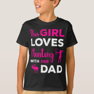 T-shirt Petites filles Chasse Cadeau Papa Fille Chasse Bud