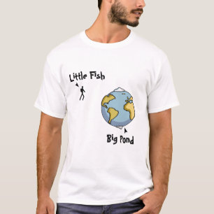 T-shirt Petits poissons dans un grand étang