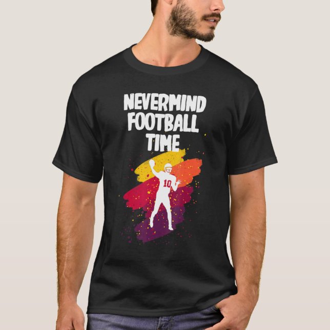 T-shirt Peu importe son temps de football (Devant)