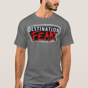 T-shirt Peur de destination