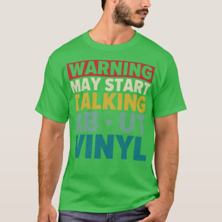 T-shirt Peut Commencer À Parler De Vinyl Funny Records LP