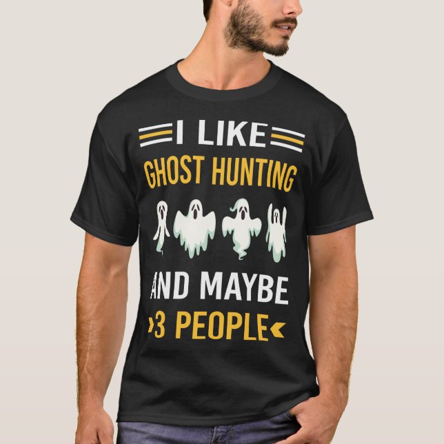 T-shirt Peut-être 3 personnes Chasse Fantôme Paranormal (Devant)