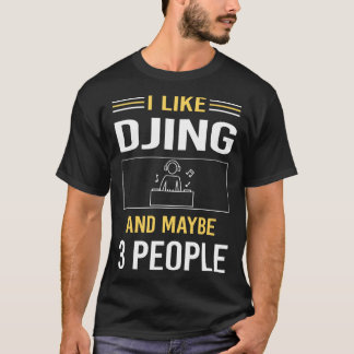 T-shirt Peut-Être 3 Personnes Djing DJ Disque Jockey Deeja
